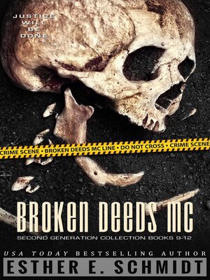 cover image of Broken Deeds MC Second Generation Collection Books 9--12